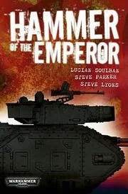 Hammer Of The Emperor A Warhammer 40000 Omnibus