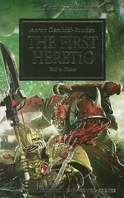 The First Heretic