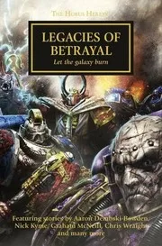Legacies of Betrayal (Horus Heresy)