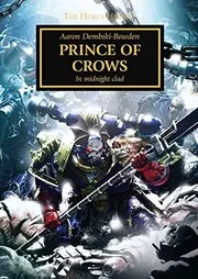 Prince of Crows: In Midnight Clad - The Horus Heresy Novella Hardcover (Warhammer 40,000 40K 30K)