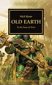 Old Earth (47) (The Horus Heresy)