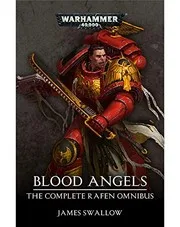 Blood Angels – The Complete Rafen Omnibus