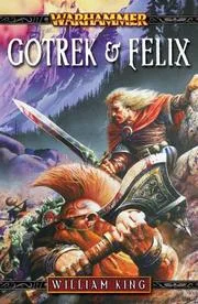 Gotrek & Felix The Second Omnibus (Warhammer)