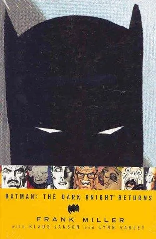 Batman: the Dark Knight Returns