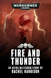 Fire and Thunder