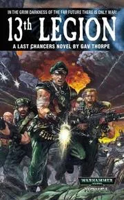 13th Legion (Last Chancers)